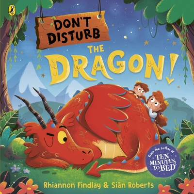 Don't Disturb the Dragon - Findlay, Rhiannon