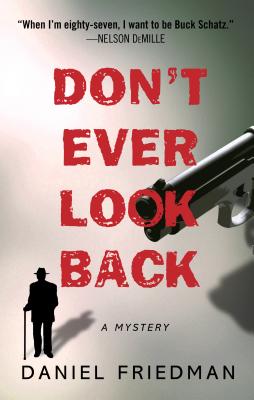 Don't Ever Look Back - Friedman, Daniel