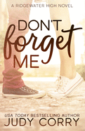 Don't Forget Me