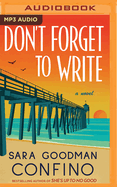 Don't Forget to Write