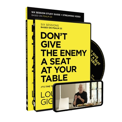 Don't Give the Enemy a Seat at Your Table Study Guide with DVD: It's Time to Win the Battle of Your Mind - Giglio, Louie