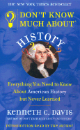 Don't Know Much about History