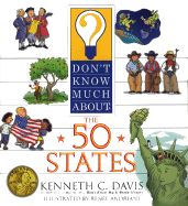Don't Know Much about the 50 States - Davis, Kenneth C, and Williams-Andriani, Renee