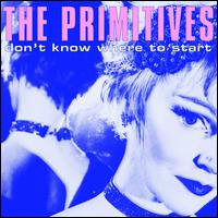 Don't Know Where to Start - Primitives