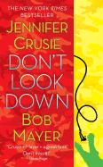 Don't Look Down - Crusie, Jennifer, and Mayer, Bob