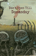 Don't Open Till Doomsday