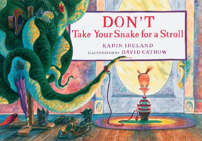 Don't Take Your Snake for a Stroll - Ireland, Karin