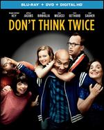 Don't Think Twice [Includes Digital Copy] [Blu-ray/DVD] [2 Discs] - Mike Birbiglia