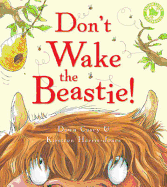 Don't Wake the Beastie!