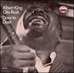 Door to Door - Albert King/Otis Rush