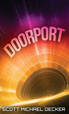 Doorport - Decker, Scott Michael