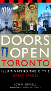 Doors Open Toronto: Illuminating the City's Great Spaces