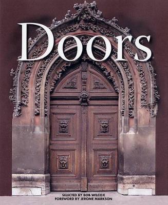 Doors - Wilcox, Bob (Editor), and Markson, Jerome (Foreword by)