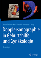 Dopplersonographie in Geburtshilfe Und Gynkologie