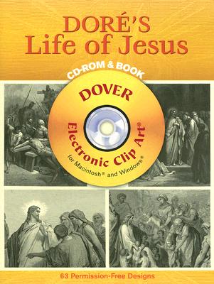 Dor's Life of Jesus CD-ROM and Book - Dore, Gustave