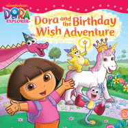 Dora and the Birthday Wish Adventure - Nickelodeon