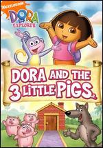 Dora and the Three Little Pigs
