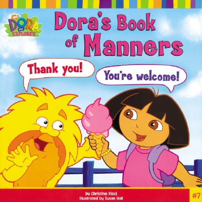 Dora's Book of Manners - Ricci, Christine