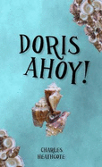Doris Ahoy
