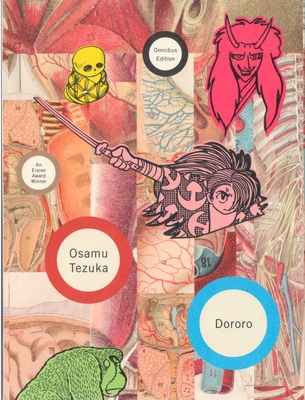 Dororo: Omnibus Edition - Tezuka, Osamu