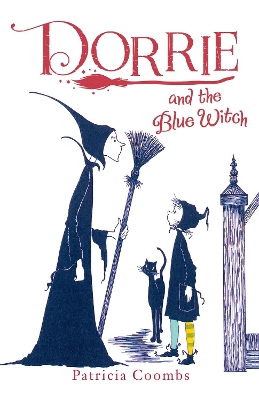 Dorrie and the Blue Witch - Coombs, Patricia