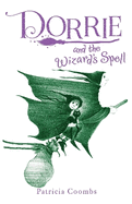 Dorrie and the Wizard's Spell