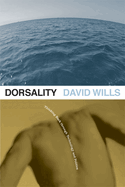 Dorsality: Thinking Back Through Technology and Politics Volume 5