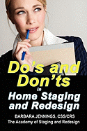 Do's and Don'ts in Home Staging and Redesign