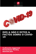 DOS & N?o E Mitos & Factos Sobre O Covid-19