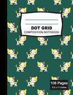Dot Grid Composition Notebook: Beautiful and Large (8.5 x 11 inches) - 100+ Dotted Pages Black Dotted Notebook - Journal for School and College Students, Artists, Planners, and Designers - Cute Cat Colorful Pattern Notebook (Office & School Essentials)