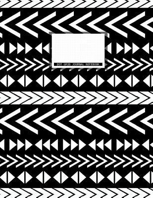 Dot Grid Journal Notebook: 140 Pages Large Size 8.5 X 11 in Black White Tribal Pattern 3 Design Softcover Blank Dots Journaling System - Journals, Planner