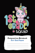 Dot Grid Notebook Notebook For Primary School Unicorn Squad: 6" x 9" 120 Pages
