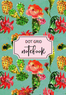 Dot Grid Notebook: Teal Flowering Cactus Cover