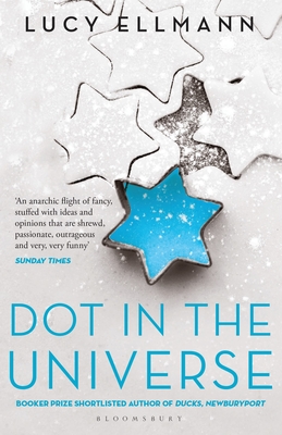 Dot in the Universe - Ellmann, Lucy