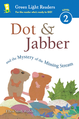 Dot & Jabber and the Mystery of the Missing Stream - 