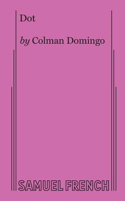 Dot - Domingo, Colman