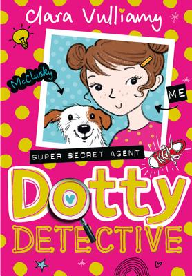 Dotty Detective - Vulliamy, Clara