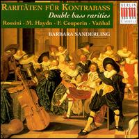 Double Bass Rarities - Barbara Sanderling (double bass); Conrad Other (violin); Helmut Lochel (viola); Rolf Dohler (cello);...