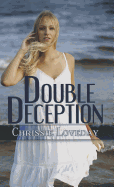 Double Deception - Loveday, Chrissie