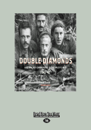 Double Diamonds: Australian Commandos in the Pacific War, 1941-45