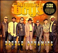 Double Dynamite - Mannish Boys