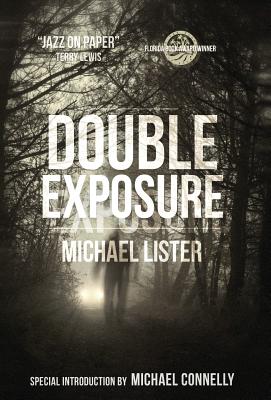 Double Exposure - Lister, Michael