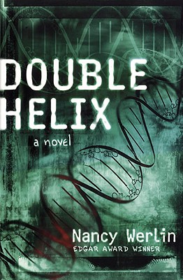 Double Helix - Werlin, Nancy