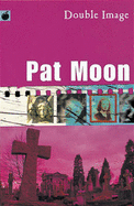 Double Image (A Format) - Moon, Pat