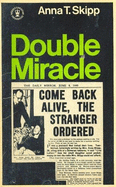 Double Miracle