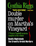 Double Murder on Martha's Vineyard: Two Victoria Trumbull Mysteries