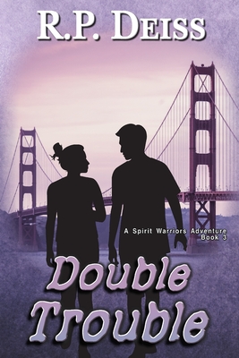 Double Trouble - Deiss, R P