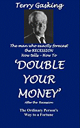 Double Your Money