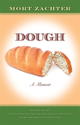 Dough: A Memoir - Zachter, Mort