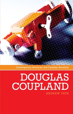 Douglas Coupland - Tate, Andrew